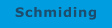 Schmiding