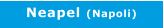 Neapel (Napoli)