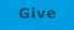 Give
