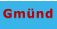 Gmünd