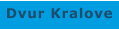 Dvur Kralove