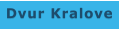 Dvur Kralove
